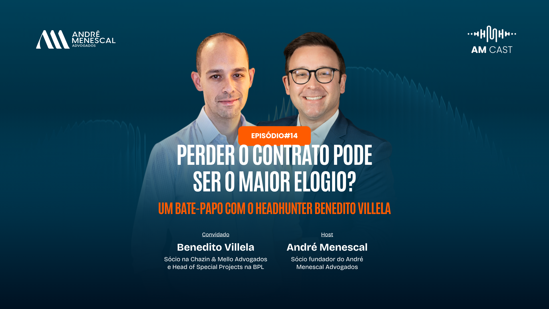 Perder o contrato pode ser o maior elogio? Um bate-papo com o Headhunter Benedito Villela